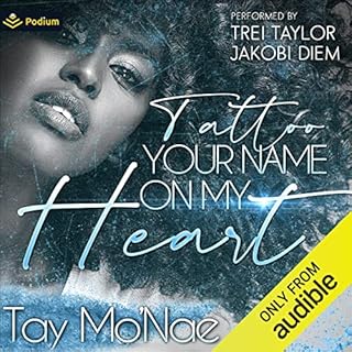 Tattoo Your Name on My Heart Audiolibro Por Tay Mo'Nae arte de portada