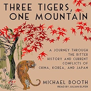 Three Tigers, One Mountain Audiolibro Por Michael Booth arte de portada