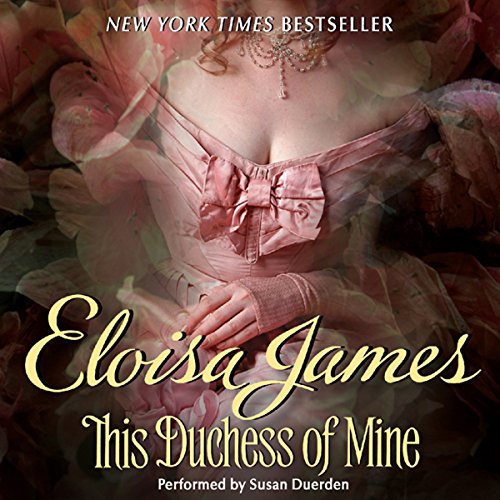 This Duchess of Mine Audiobook By Eloisa James cover art