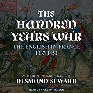 The Hundred Years War Audiolibro Por Desmond Seward arte de portada