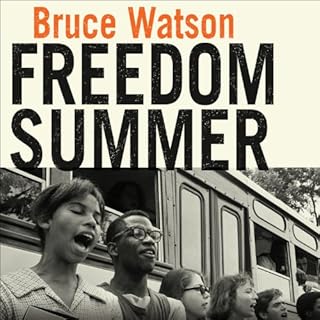 Freedom Summer Audiolibro Por Bruce Watson arte de portada