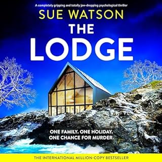The Lodge Audiolibro Por Sue Watson arte de portada