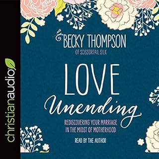 Love Unending Audiolibro Por Becky Thompson arte de portada