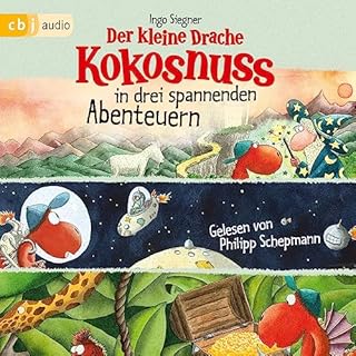 Der kleine Drache Kokosnuss in drei spannenden Abenteuern Titelbild