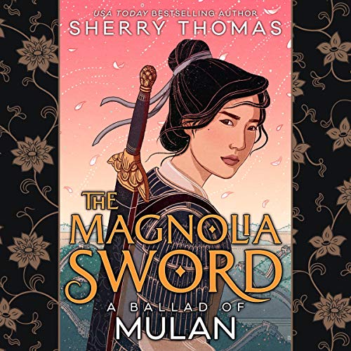 The Magnolia Sword Audiolibro Por Sherry Thomas arte de portada