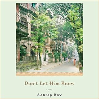 Don't Let Him Know Audiolibro Por Sandip Roy arte de portada