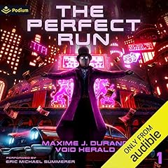 The Perfect Run Audiobook By Maxime J. Durand, Void Herald cover art