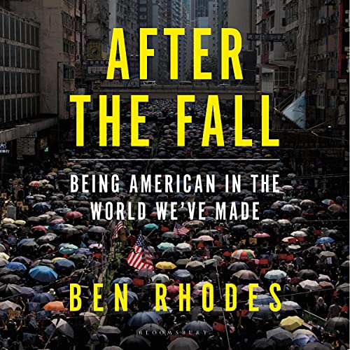 After the Fall Audiolibro Por Ben Rhodes arte de portada