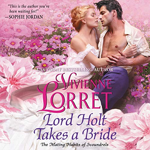 Lord Holt Takes a Bride Audiolibro Por Vivienne Lorret arte de portada