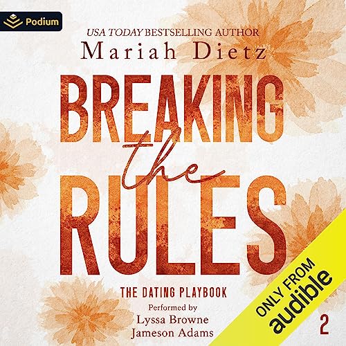 Breaking the Rules Audiolibro Por Mariah Dietz arte de portada