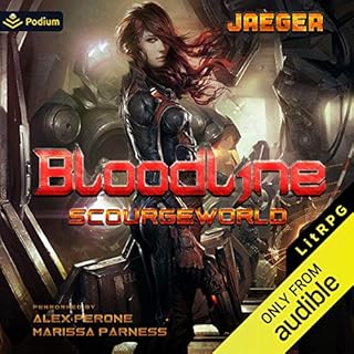 Bloodline: ScourgeWorld, Book 1 Audiolibro Por Jaeger Mitchells arte de portada