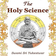 The Holy Science Audiolibro Por Swami Sri Yukteswar arte de portada