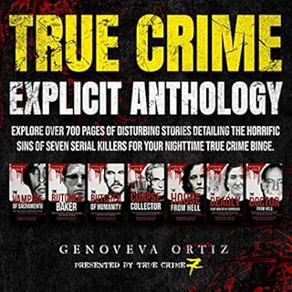 True Crime Explicit Anthology Audiolibro Por Genoveva Ortiz, True Crime Seven arte de portada