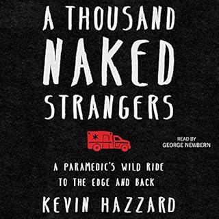 A Thousand Naked Strangers Audiolibro Por Kevin Hazzard arte de portada