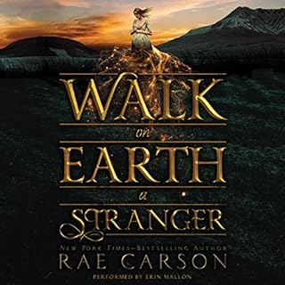 Walk on Earth a Stranger Audiolibro Por Rae Carson arte de portada