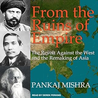 From the Ruins of Empire Audiolibro Por Pankaj Mishra arte de portada