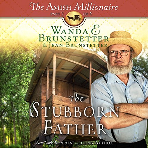 The Stubborn Father Audiolibro Por Wanda E. Brunstetter, Jean Brunstetter arte de portada