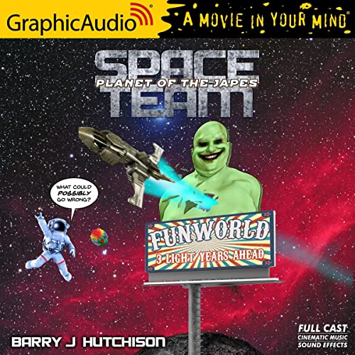 Space Team 7: Planet of the Japes [Dramatized Adaptation] Audiobook By Barry J. Hutchison cover art