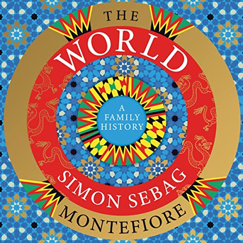 The World Audiolibro Por Simon Sebag Montefiore arte de portada