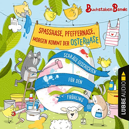 Spa&szlig;hase, Pfeffernase, morgen kommt der Osterhase! Audiolibro Por N.N. arte de portada