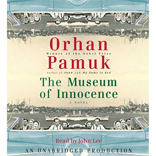 The Museum of Innocence Audiobook By Orhan Pamuk, Maureen Freely (translator) cover art