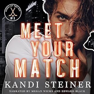 Meet Your Match Audiolibro Por Kandi Steiner arte de portada