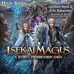 Isekai Magus: A LitRPG Progression Saga Audiobook By Han Yang cover art