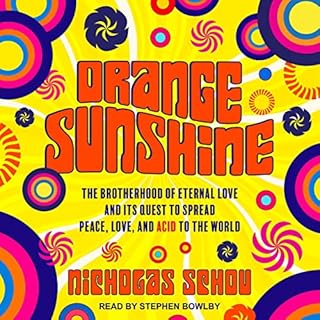 Orange Sunshine Audiolibro Por Nicholas Schou arte de portada