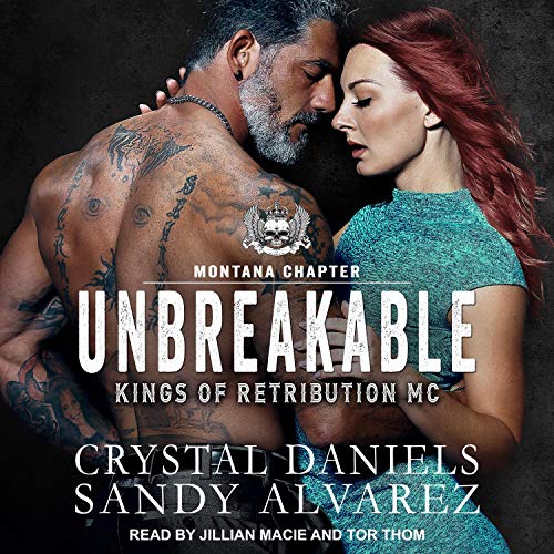 Unbreakable Audiobook By Crystal Daniels, Sandy Alvarez cover art