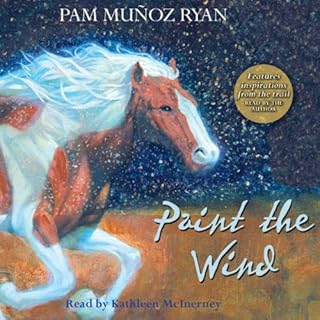 Paint the Wind (Scholastic Gold) Audiolibro Por Pam Mu&ntilde;oz Ryan arte de portada