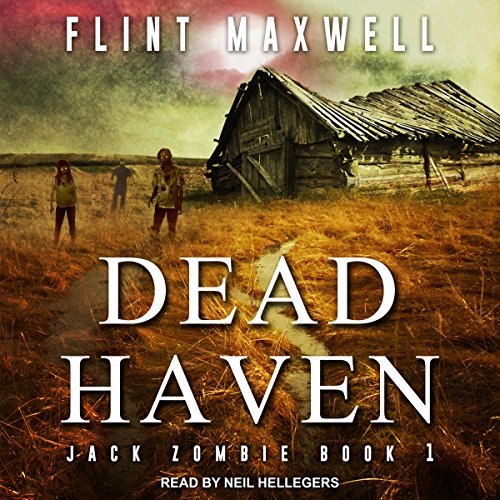 Dead Haven Audiobook By Flint Maxwell cover art
