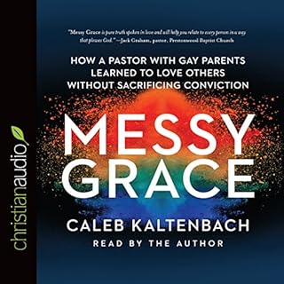 Messy Grace Audiolibro Por Caleb Kaltenbach arte de portada