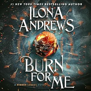 Burn for Me Audiolibro Por Ilona Andrews arte de portada