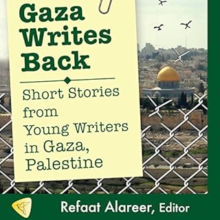 Gaza Writes Back Audiolibro Por Refaat Alareer arte de portada