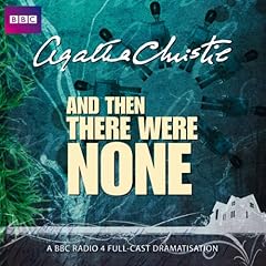 And Then There Were None (Dramatised) Audiolibro Por Agatha Christie arte de portada