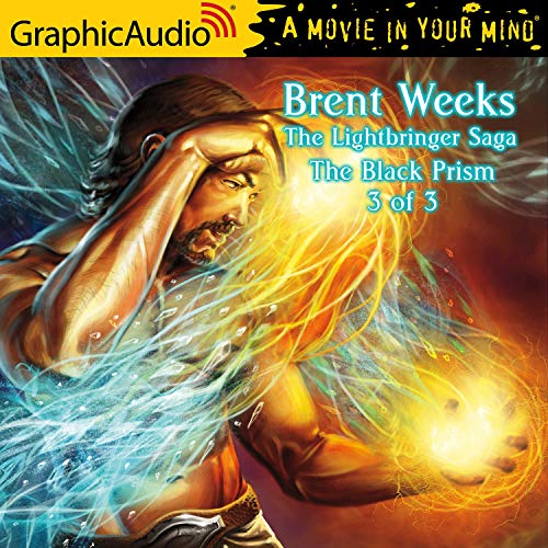 Black Prism (3 of 3) [Dramatized Adaptation] Audiobook By Brent Weeks cover art
