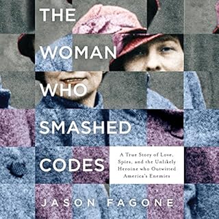 The Woman Who Smashed Codes Audiolibro Por Jason Fagone arte de portada