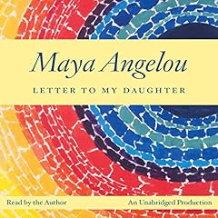 Letter to My Daughter Audiolibro Por Maya Angelou arte de portada