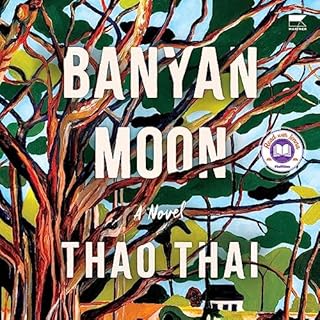 Banyan Moon Audiolibro Por Thao Thai arte de portada