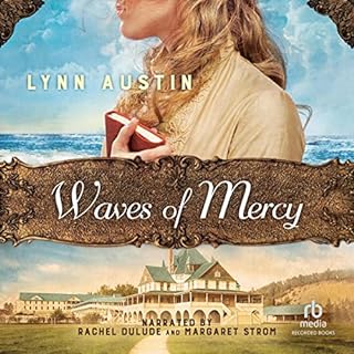 Waves of Mercy Audiolibro Por Lynn Austin arte de portada