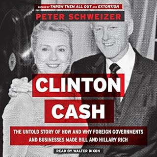 Clinton Cash Audiolibro Por Peter Schweizer arte de portada