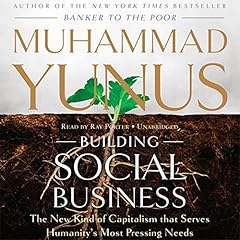 Building Social Business Audiolibro Por Muhammad Yunus arte de portada