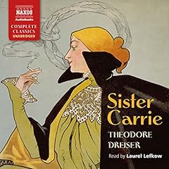 Sister Carrie Audiolibro Por Theodore Dreiser arte de portada