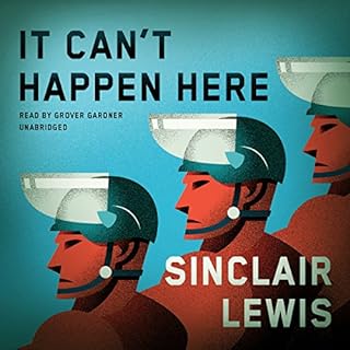 It Can't Happen Here Audiolibro Por Sinclair Lewis arte de portada