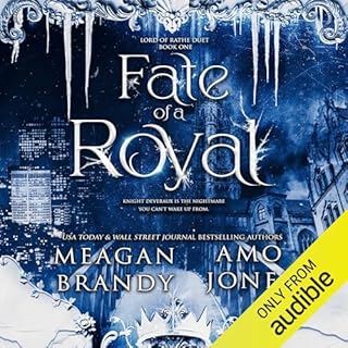 Fate of a Royal Audiolibro Por Meagan Brandy, Amo Jones arte de portada