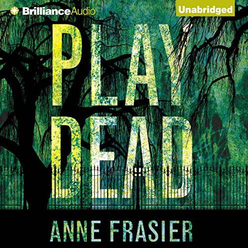 Play Dead Audiobook By Anne Frasier cover art