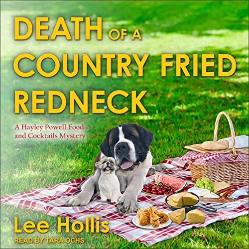 Death of a Country Fried Redneck Audiobook By Lee Hollis cover art