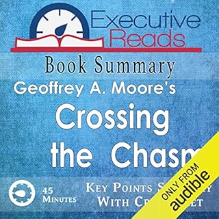 Book Summary: Crossing the Chasm Audiolibro Por Executive Reads arte de portada
