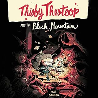 Thisby Thestoop and the Black Mountain Audiobook By Zac Gorman cover art