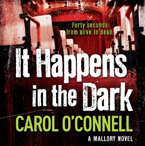 It Happens in the Dark Audiobook By Carol O'Connell cover art